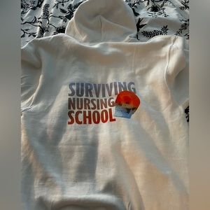 Nursing student long sleeve shirt and “surviving nursing school” hoodie